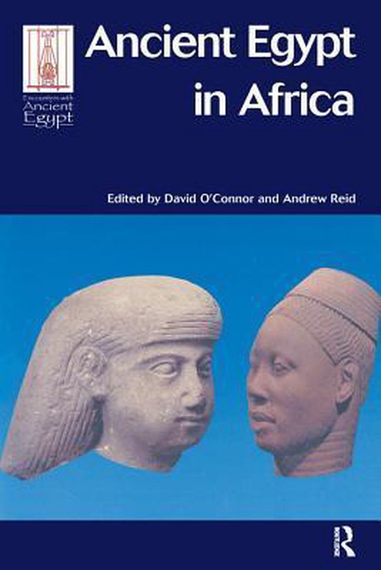 Encounters with Ancient Egypt - Ancient Egypt in Africa - cover