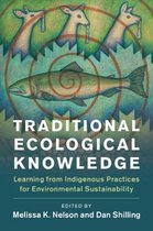 New Directions in Sustainability and Society- Traditional Ecological Knowledge