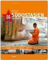 Best of SÃœDOSTASIEN - Thailand - Laos - Vietnam - Myanmar - Kambodscha - 66 Highlights