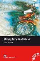 Macmillan Readers Money for a Motorbike Beginner Without CD