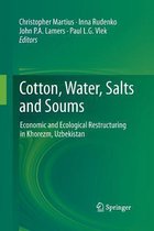 Cotton, Water, Salts and Soums