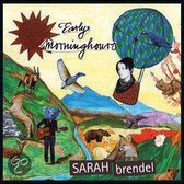 Sarah Brendel - Early Morninghours