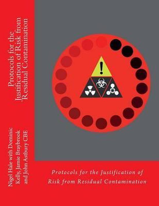 Protocols for the Justification of Risk from Residual Contam ... - cover