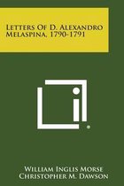 Letters of D. Alexandro Melaspina, 1790-1791