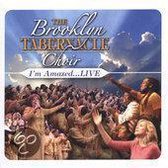 Brooklyn Tabernacle Choir - I'm Amazed Live