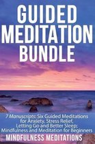 Guided Meditation Bundle