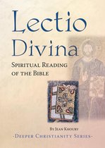 Deeper Christianity - Lectio Divina