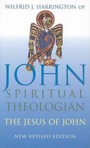 John: Spiritual Theologian