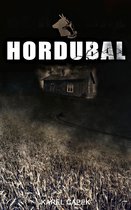 Hordubal (Vollständige deutsche Ausgabe)