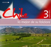 Chile: Lo Mejor de Su Folclore, Vol. 3
