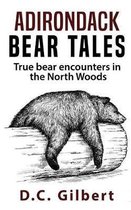 Adirondack Bear Tales