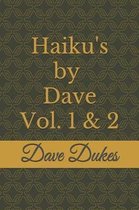 Haiku's by Dave Vol. 2