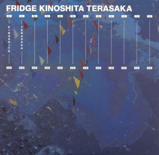 Kinoshita Terasaka, Fridge CD (album) Muziek