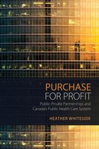 Studies in Comparative Political Economy and Public Policy - Purchase for Profit