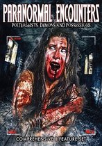 Paranormal Encounters; Poltergeists, Demons And... (DVD) (Import geen NL ondertiteling)