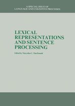 Lexical Representations and Sentence Processing