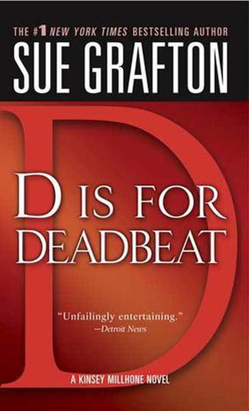 Kinsey Millhone Alphabet Mysteries 4 - "D" is for Deadbeat - cover