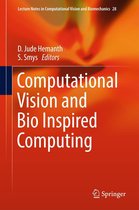 Lecture Notes in Computational Vision and Biomechanics 28 - Computational Vision and Bio Inspired Computing