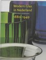 Modern Glas in Nederland 1880-1940