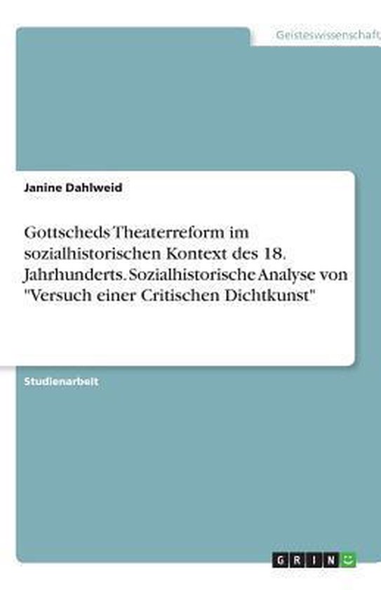 Gottscheds Theaterreform im sozialhistorischen Kontext des 1 ... - cover