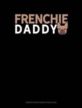 Frenchie Daddy