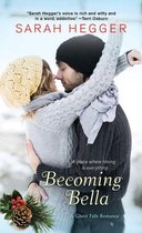 The Ghost Falls Series 2 - Becoming Bella