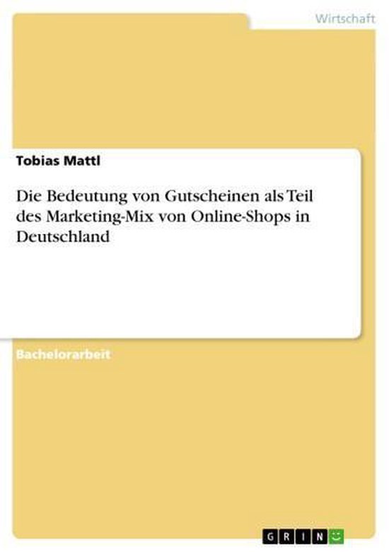 Foto: Die bedeutung von gutscheinen als teil des marketing mix von online shops in deutschland