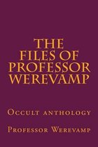 The files of Professor Werevamp