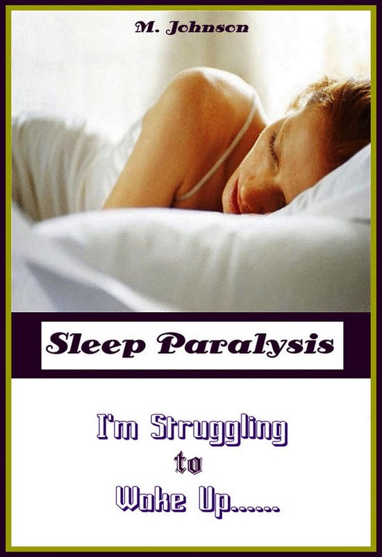 Sleep Paralysis: I'm Struggling to Wake Up - cover