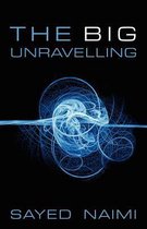 The Big Unraveling