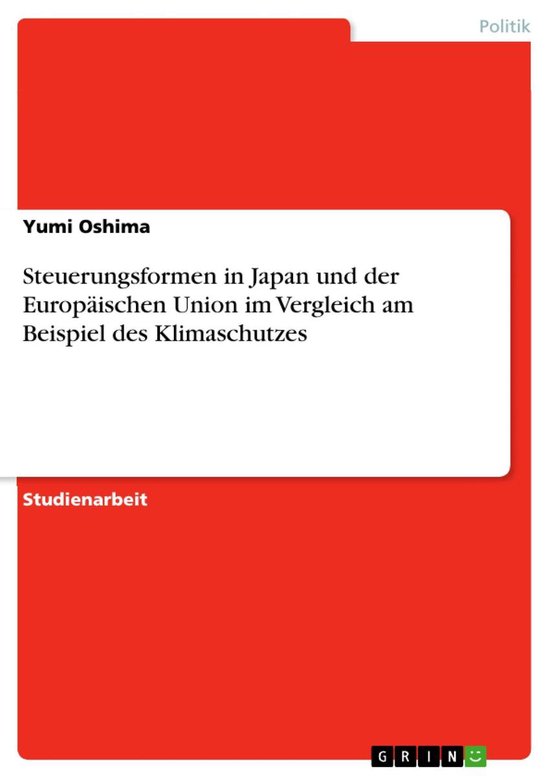 Steuerungsformen in Japan Und Der Europ�Ischen Union Im Ve ... - cover