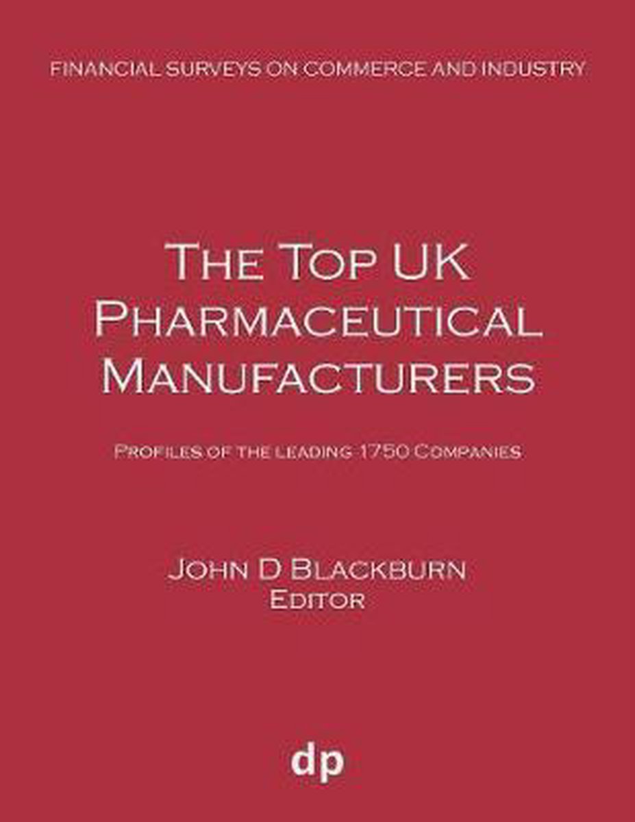 Financial Surveys on Commerce and Industry-The Top UK Pharmaceutical Manufacturers - Dellam Publishing Limited