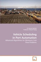 Vehicle Scheduling in Port Automation