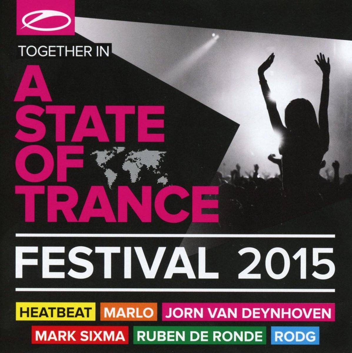 A State Of Trance Festival 2015
