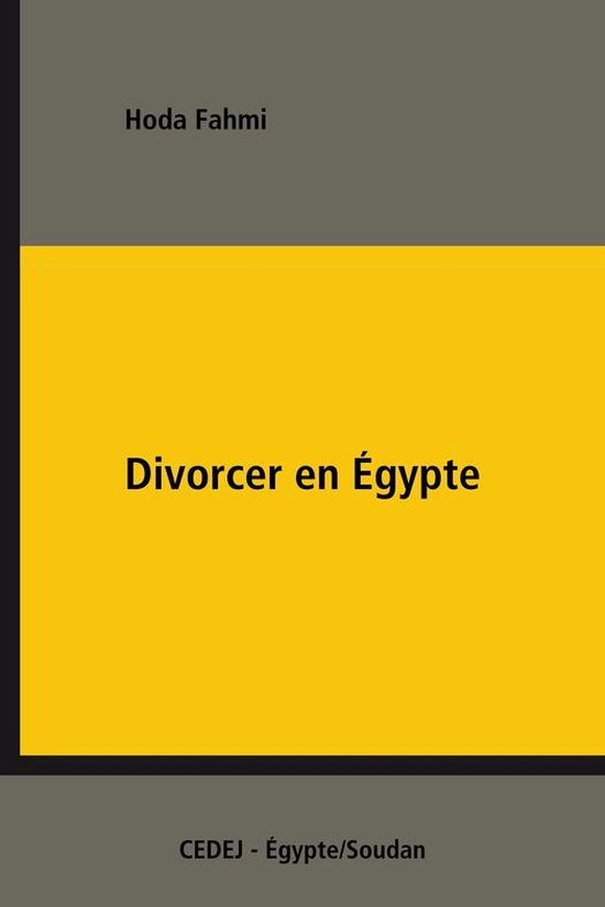 Dossiers du Cedej - Divorcer en Égypte - cover