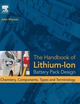 Handbook Lithium Ion Battery Pack Design