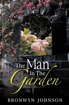 The Man In The Garden