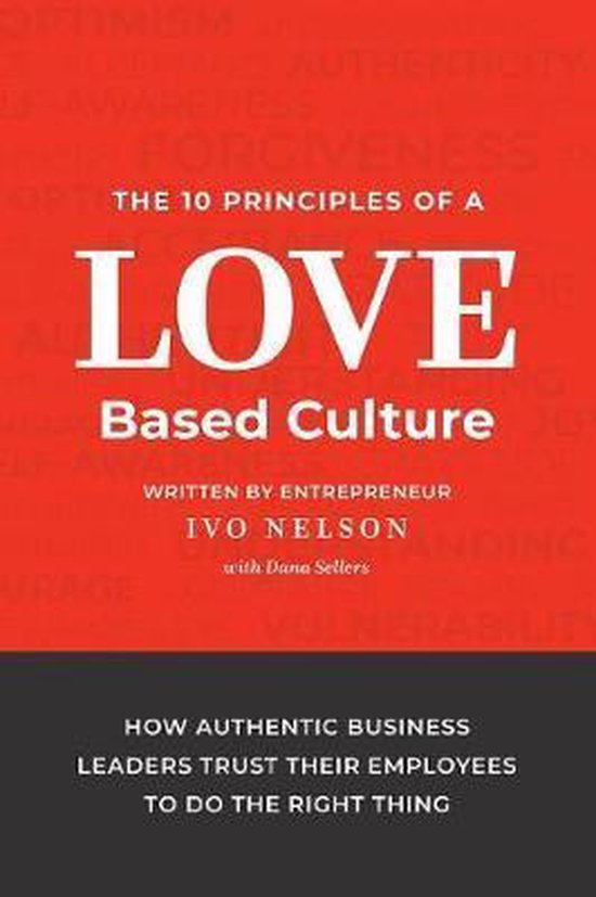 The 10 Principles of a Love-Based Culture - cover