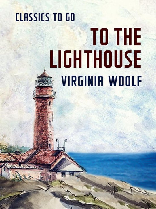 Classics To Go - To the Lighthouse - cover