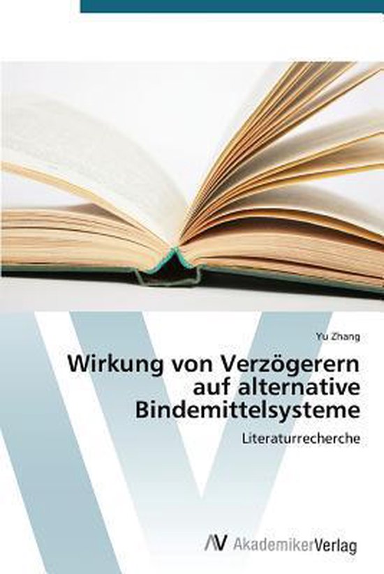 Wirkung von Verzögerern auf alternative Bindemittelsysteme - cover
