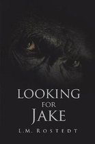 Looking for Jake