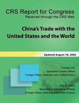 China's Trade with the United States and the World