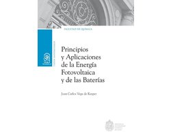 Principios y aplicaciones de la energía fotovoltaica y de las baterías