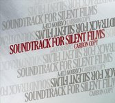 Soundtrack For Silent Films