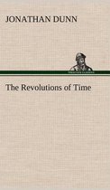 The Revolutions of Time