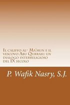 Il califfo al- Ma'mun e il vescovo Abu Qurrah