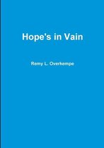 Hope's in Vain