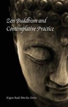 Zen Buddhism and Contemplative Practice