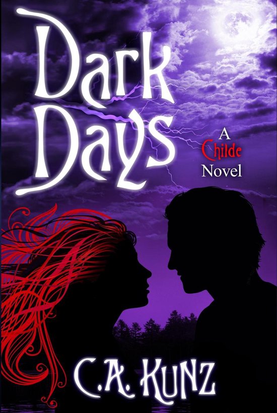 The Childe 2 - Dark Days (The Childe Series, #2) - cover