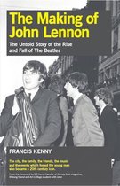 The Making of John Lennon